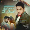 Sunny Atwal - Lagi Saun Di Jhadi - Single